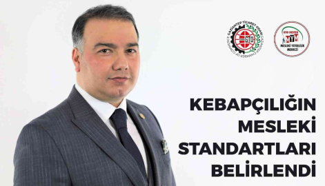 Kebapçılığın mesleki standartları güncellendi