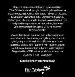 Türk Telekomdan deprem bölgelerindeki ücretsiz iletişime ilişkin açıklama