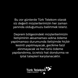 Türk Telekomdan deprem bölgesindeki faturalara ilişkin açıklama