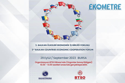 2. Balkan Ülkeleri Ekonomik İş Birliği Forumu başlıyor