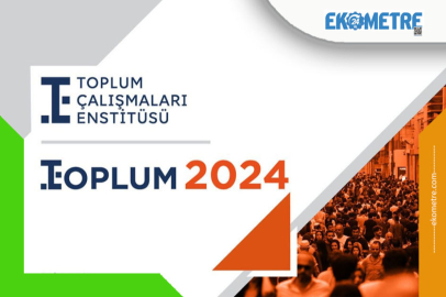 Toplum 2024 raporu yayınlandı